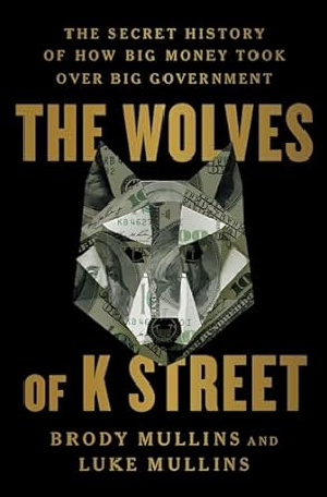 Wolves of K Street Book Cover